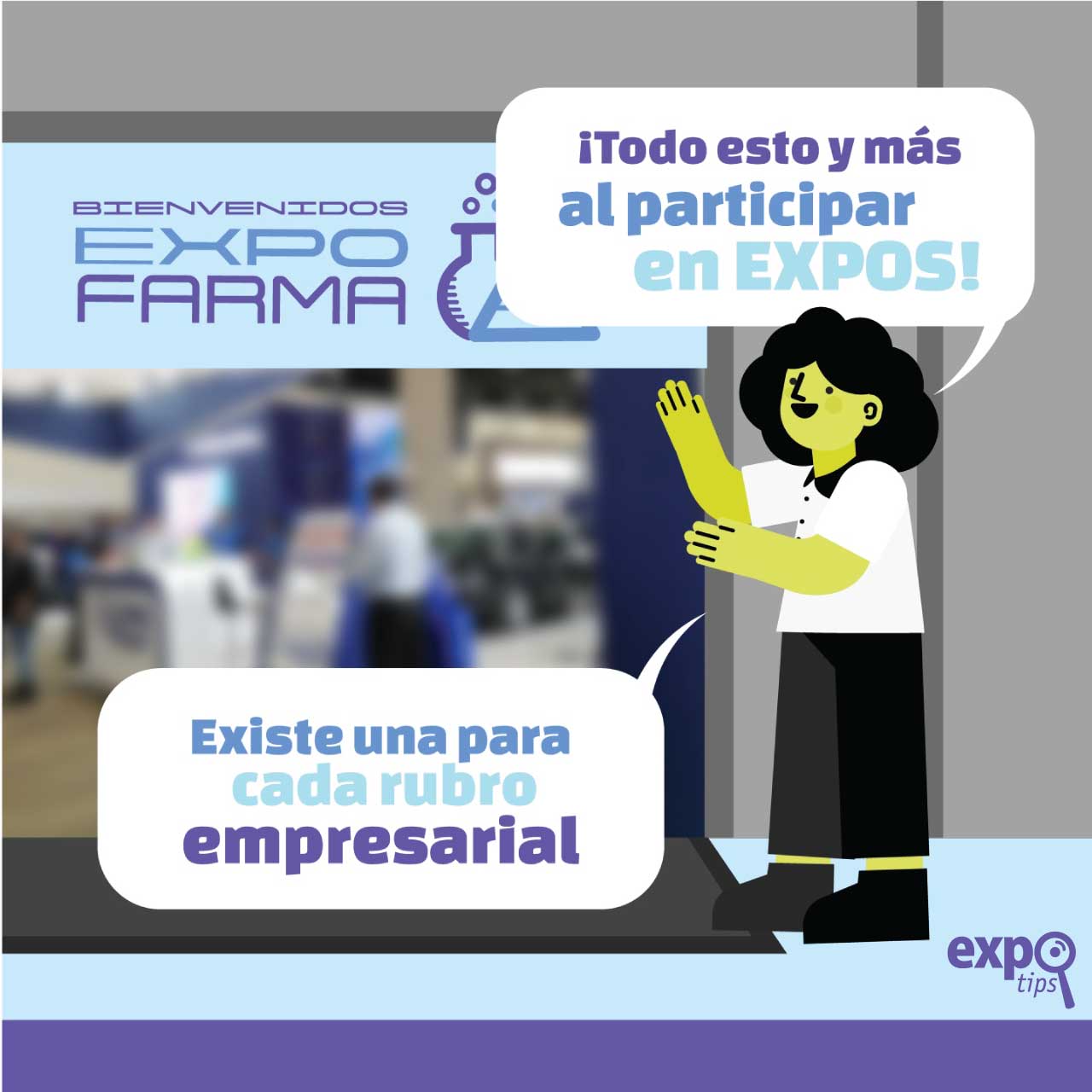 En expos, ¡anímate a subir el siguiente escalón!